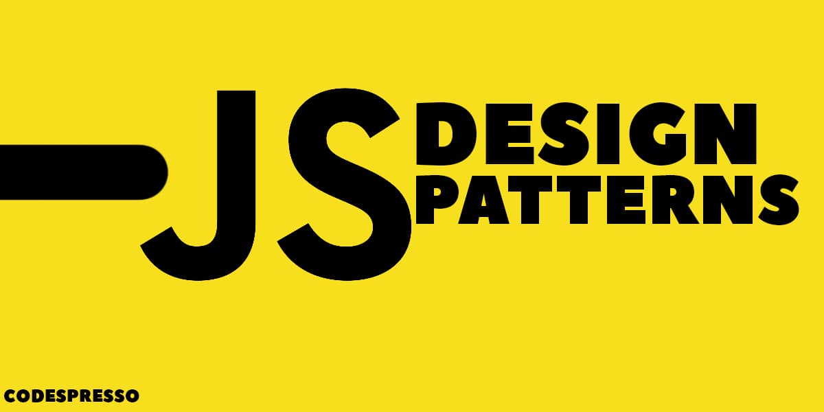 JavaScript Design Patterns Series